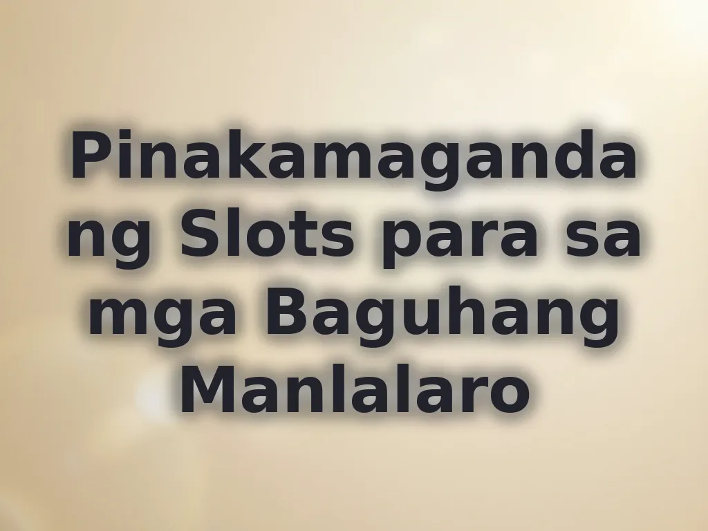 Best slots guide