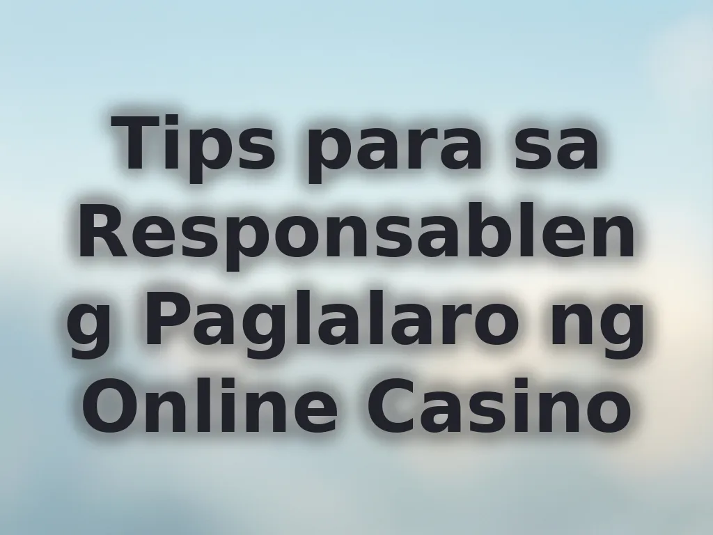 Responsible gambling